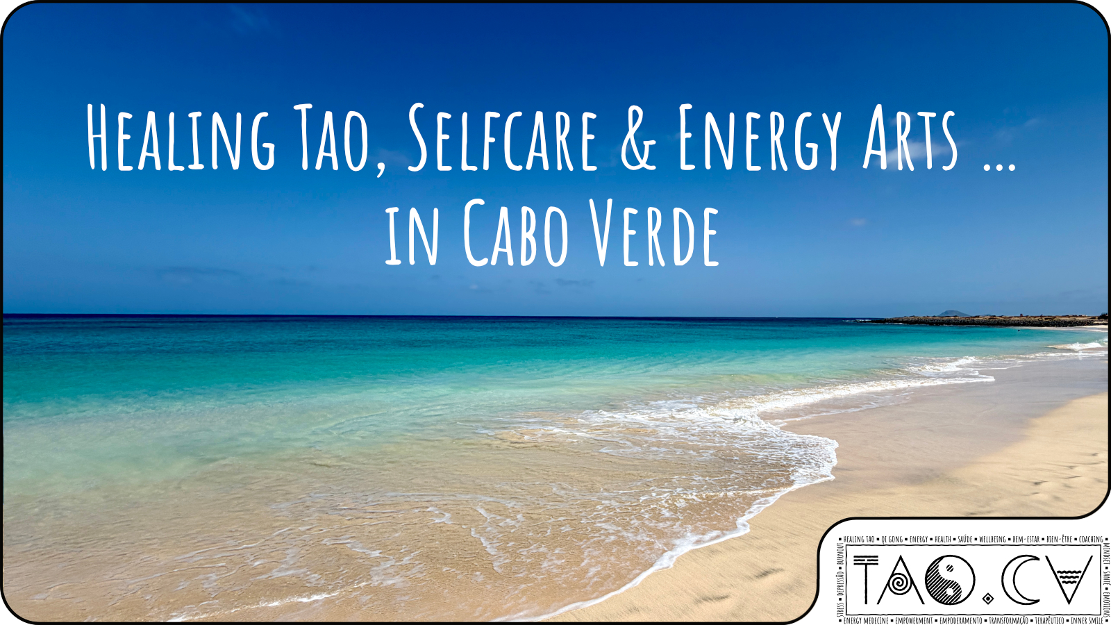 Healing Tao, Selfcare & Energy Arts... in Cabo Verde